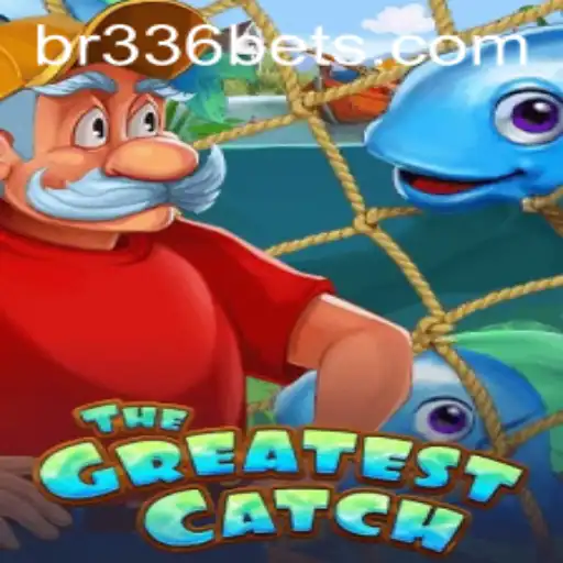 TheGreatestCatch: A Dive into the Exciting World of BR336